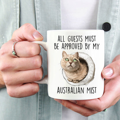 Australian Mist Cat Funny Coffee Mug - All Guests Must Be Approved - Mallard Moon Gift Shop
