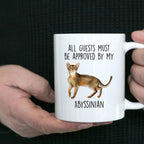 Abyssinian Cat Funny Coffee Mug - All Guests Must Be Approved
