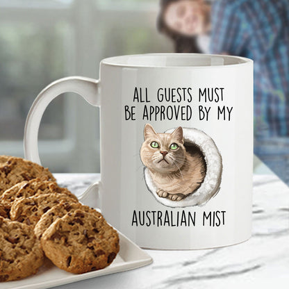 Australian Mist Cat Funny Coffee Mug - All Guests Must Be Approved - Mallard Moon Gift Shop