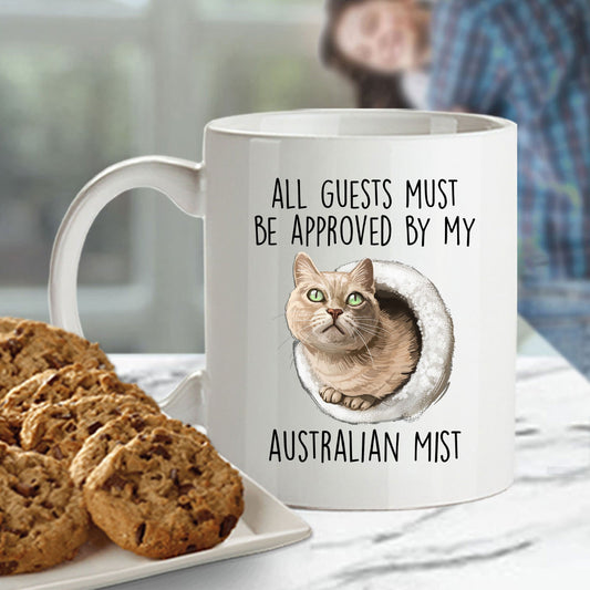 Australian Mist Cat Funny Coffee Mug - All Guests Must Be Approved - Mallard Moon Gift Shop