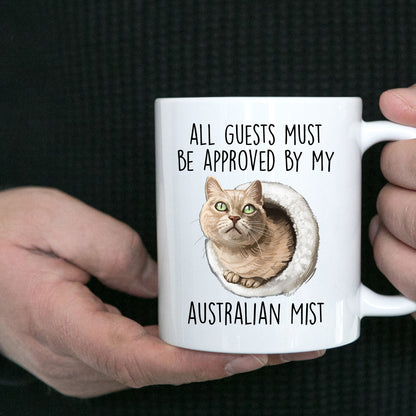 Australian Mist Cat Funny Coffee Mug - All Guests Must Be Approved - Mallard Moon Gift Shop