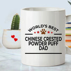 Chinese Crested Powder Puff Dog Dad Ceramic Coffee Mug