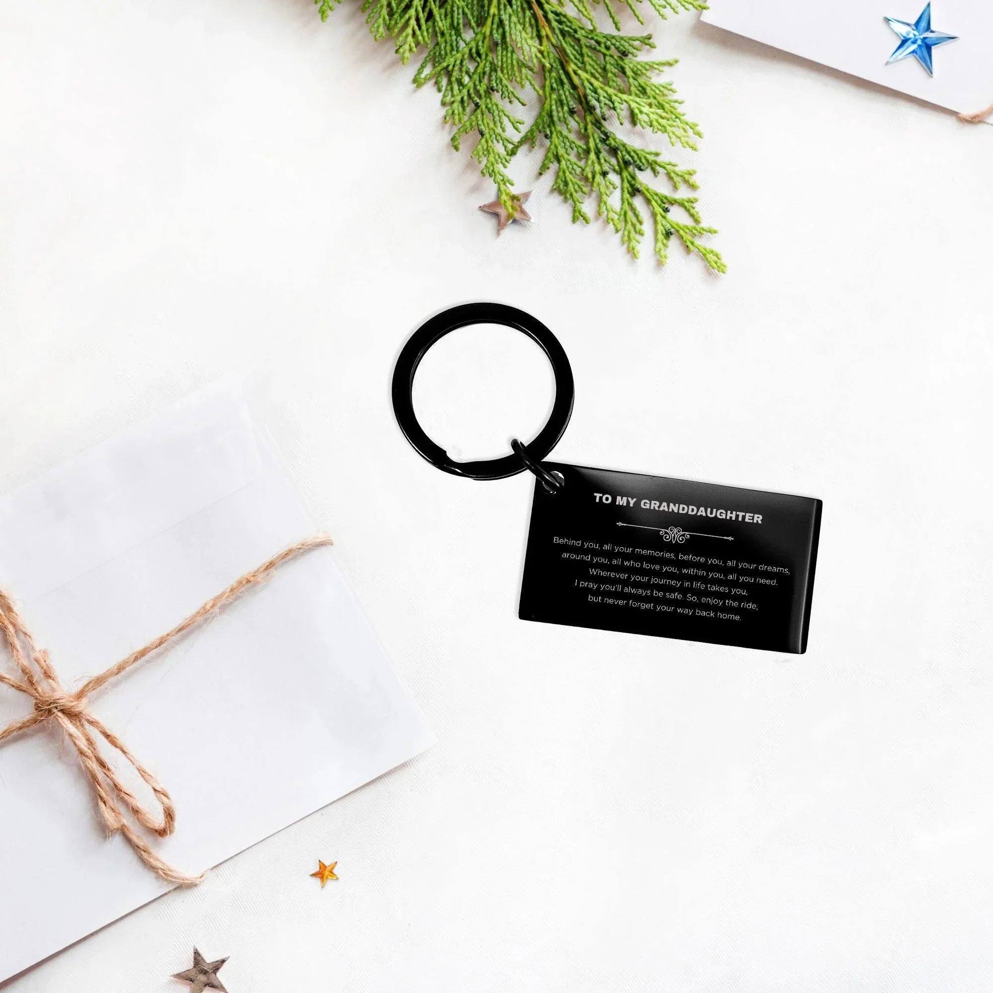 Inspirational Granddaughter Black Engraved Keychain - Behind you, all your Memories, Before you, all your Dreams - Birthday, Christmas Holiday Gifts