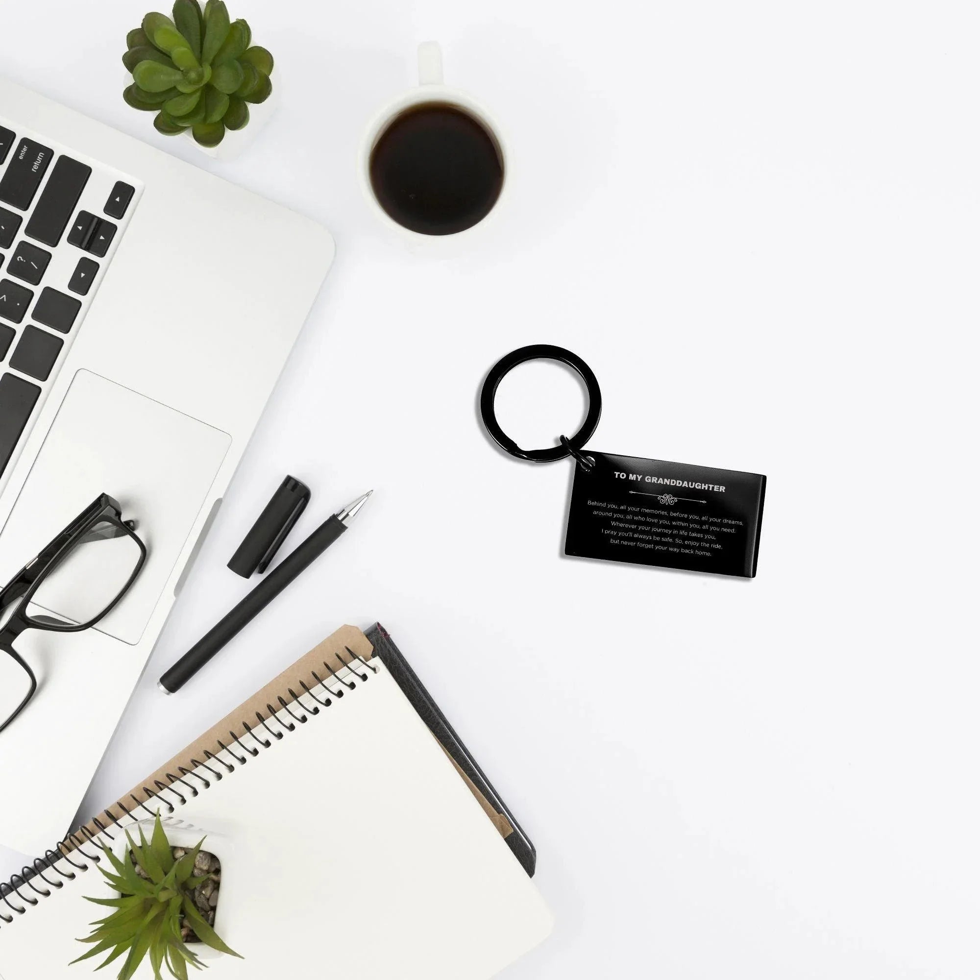 Inspirational Granddaughter Black Engraved Keychain - Behind you, all your Memories, Before you, all your Dreams - Birthday, Christmas Holiday Gifts