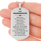 Inspirational Granddaughter Engraved Silver Dog Tag Necklace - Behind you, all your Memories, Before you, all your Dreams - Birthday, Christmas Holiday Gifts