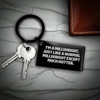 Powerful Millwright Keychain Stainless Steel Engraved I'm A Millwright. Just Like A Normal Millwright Except Much Hotter.