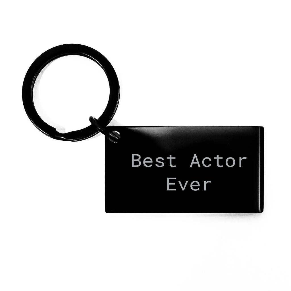 Funny Quote Actor Gifts from Friends for Men Actor Keychain Best Actor Ever Keychain Christmas Unique Gifts
