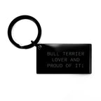 Bull Terrier Dog Keychain Gift For Family And Valentine Lovers