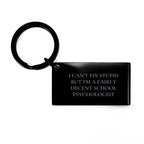Funny School Psychologist Gifts for Men, Unique Christmas Unique Gift for School Psychologist Friend from Men, Keychain for School Psychologist
