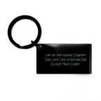 Funny Aerospace Engineer Dad Keychain, Unique Gifts from Dad, Christmas Unique Gifts for Aerospace Engineer Men
