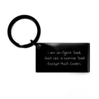 Funny Agent Keychain Gifts for Men, Unique Father Dad Agent Dad, I Am An Agent Dad Keychain, Stainless Steel Keychain