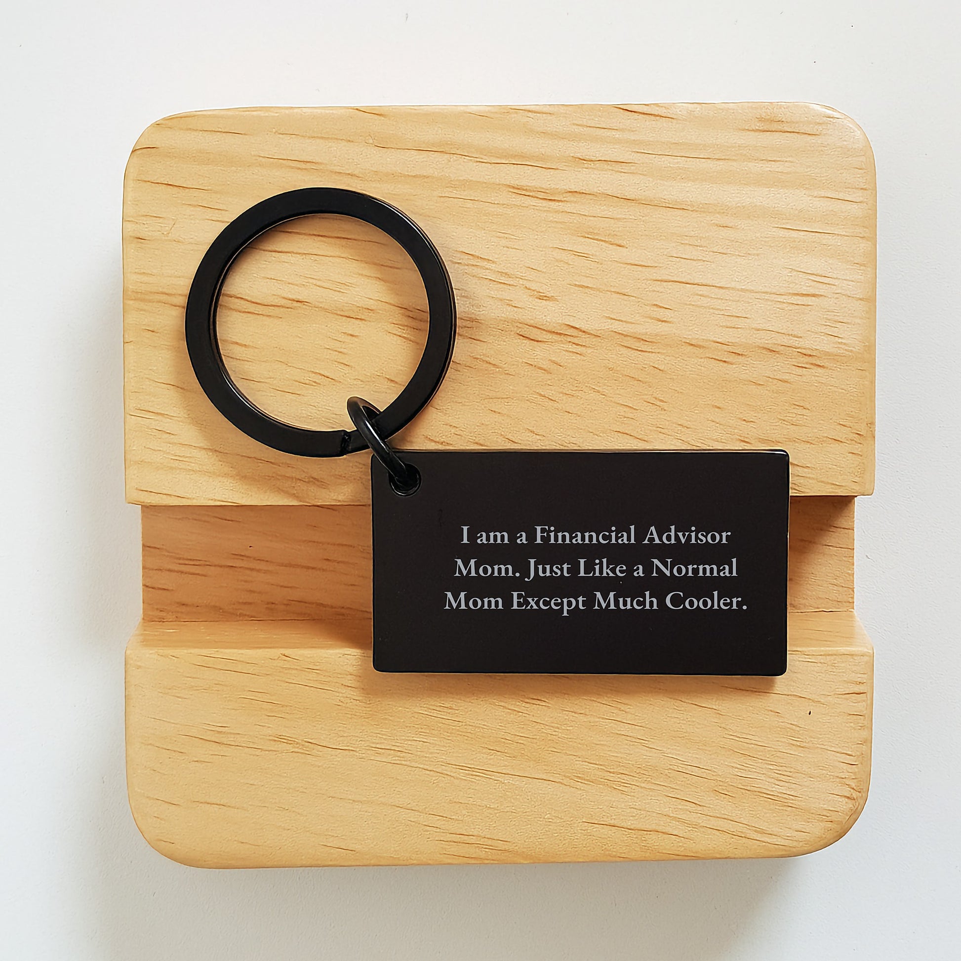 Financial Advisor Mom Gift Keychain, Funny Engraved Quote, Black Stainless Steel, Graduation Unique Gifts from Mom to Financial Advisor - Image 2
