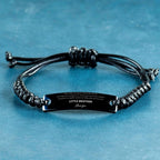 Little Brother Black Rope Engraved Bracelet - Always follow your dreams, never forget how amazing you are Birthday Christmas Gifts