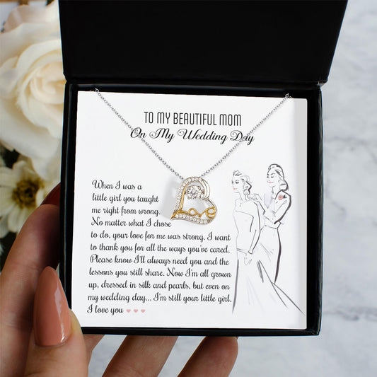 Gift for Mom Wedding Day - Always Your Little Girl Love Heart Pendant Necklace - Mallard Moon Gift Shop