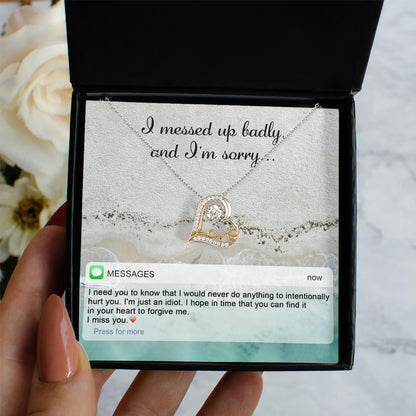 Apology Gift for Girlfriend, Wife, Soulmate - Sorry, I'm Just An Idiot - Love Heart Pendant Necklace - Mallard Moon Gift Shop