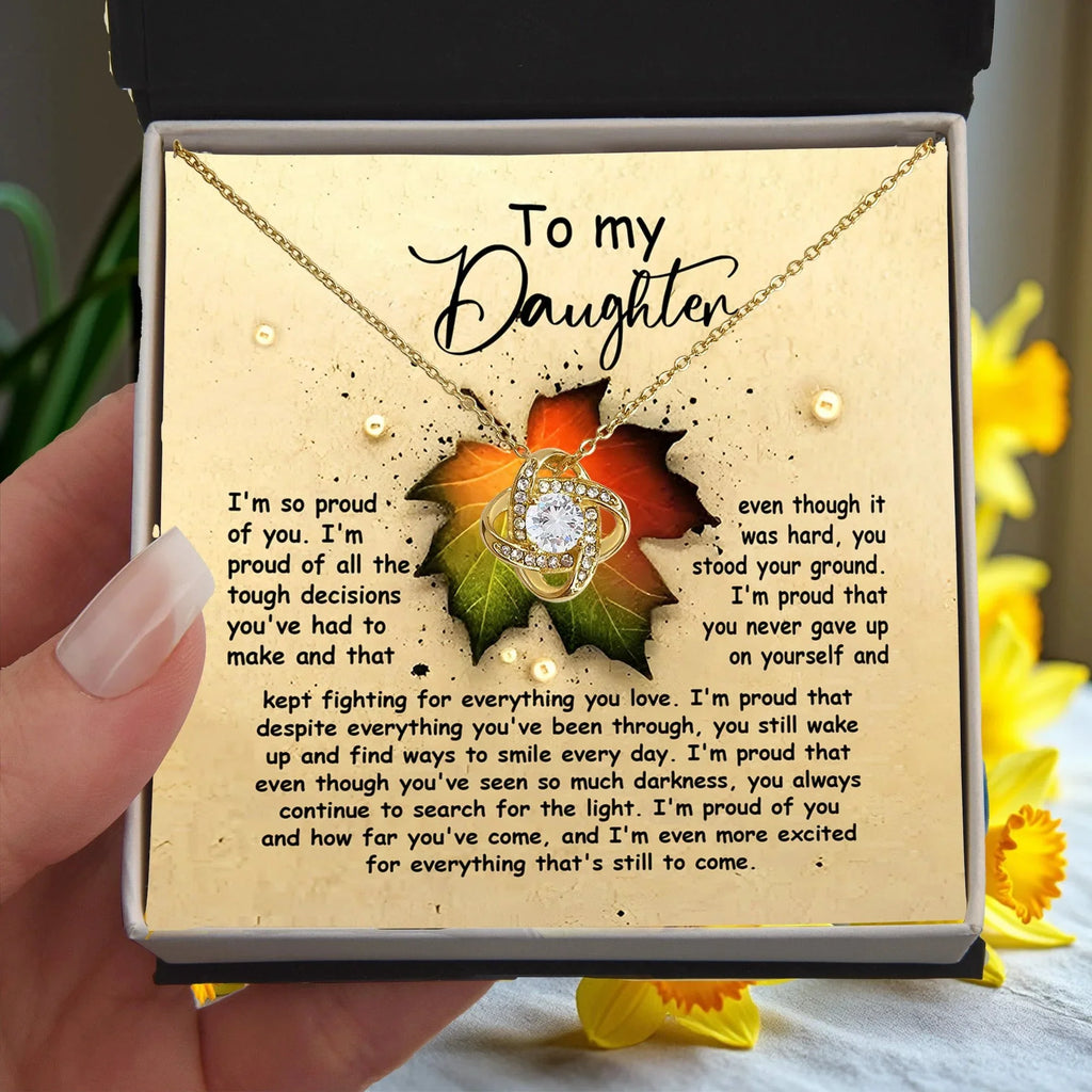 Gift for Daughter - Stood Your Ground - Love Knot Pendant Necklace