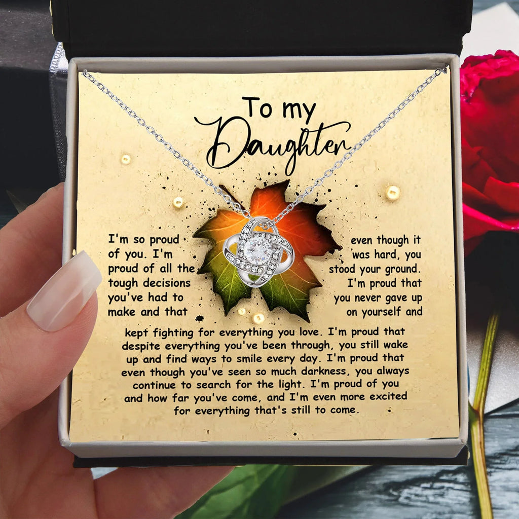 Gift for Daughter - Stood Your Ground - Love Knot Pendant Necklace