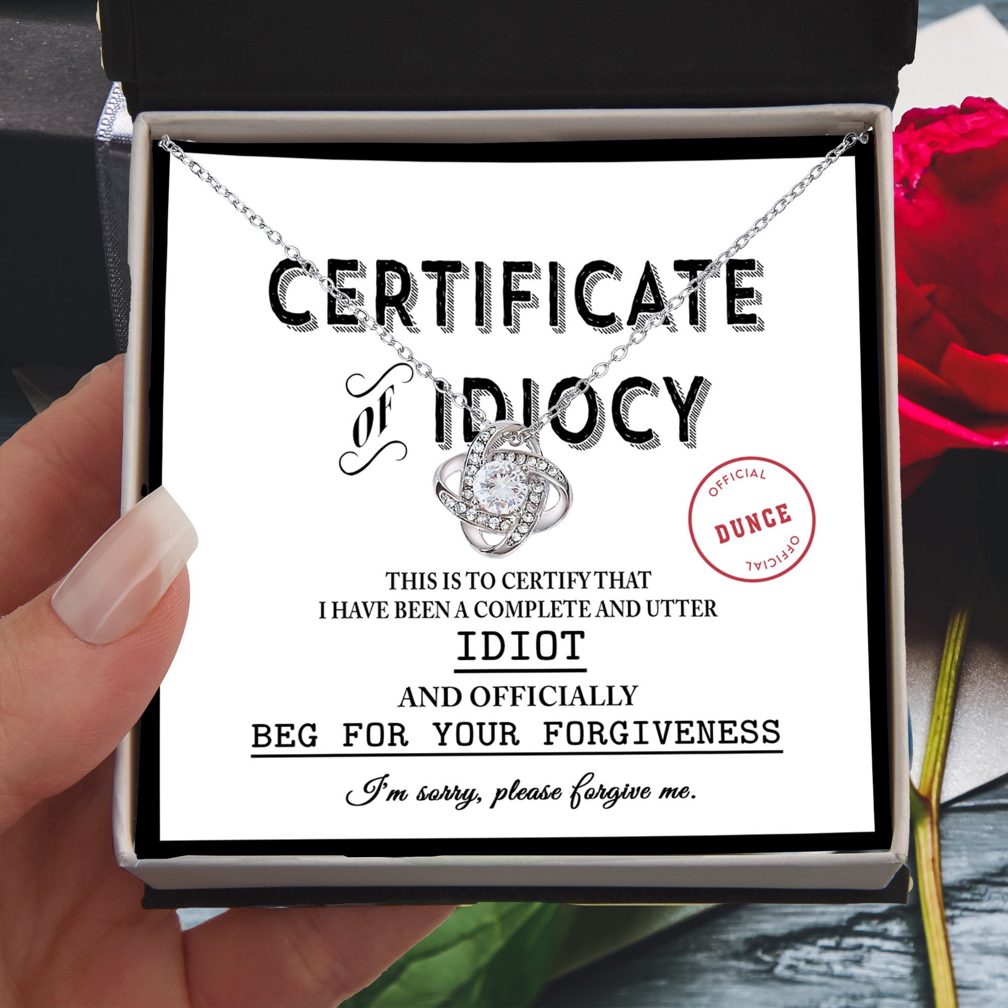 Apology Gift for Girlfriend, Wife, Soulmate - Sorry, Certificate Of Idiocy - Love Knot Pendant Necklace - Mallard Moon