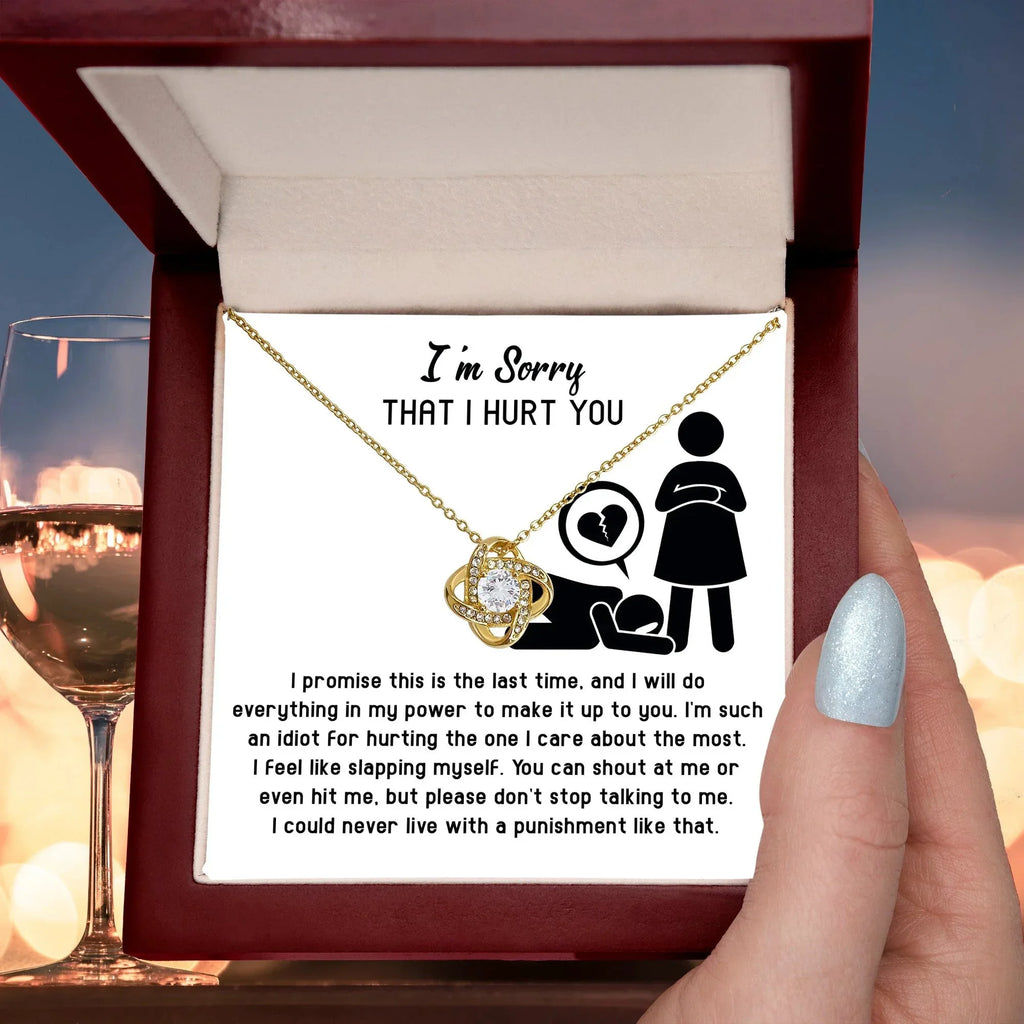 Apology Gift for Girlfriend, Wife, Soulmate - Sorry, Please Don't Stop Talking - Love Knot Pendant Necklace