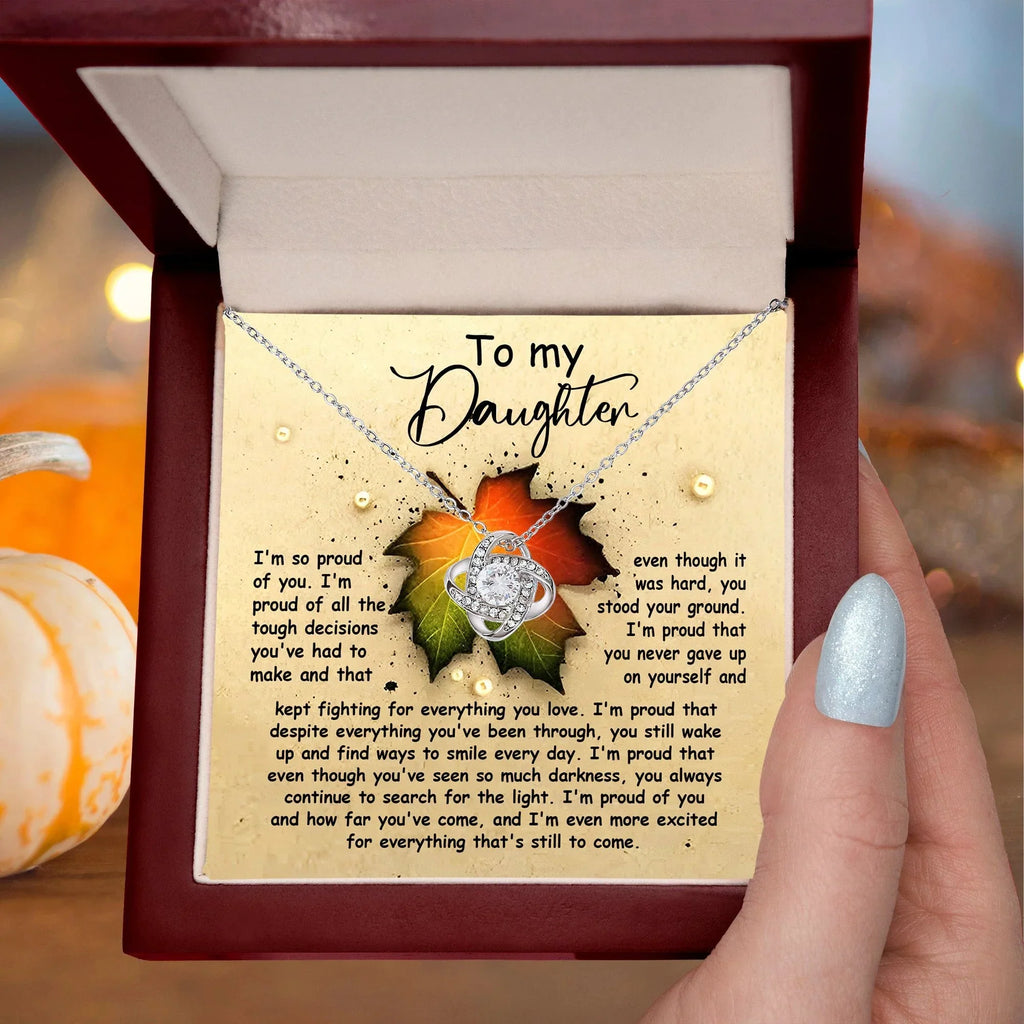 Gift for Daughter - Stood Your Ground - Love Knot Pendant Necklace