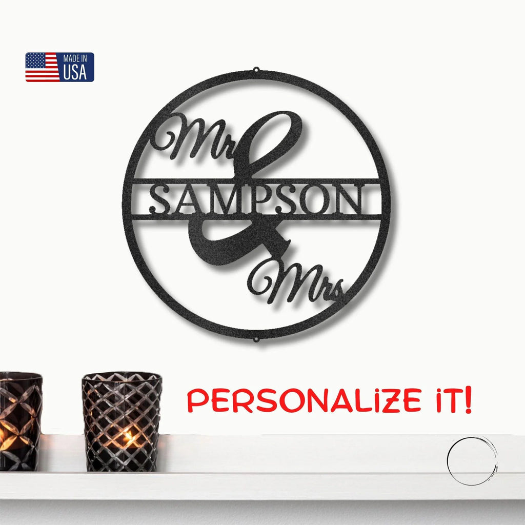 Mr and Mrs Circle Custom Name Steel Wall Sign