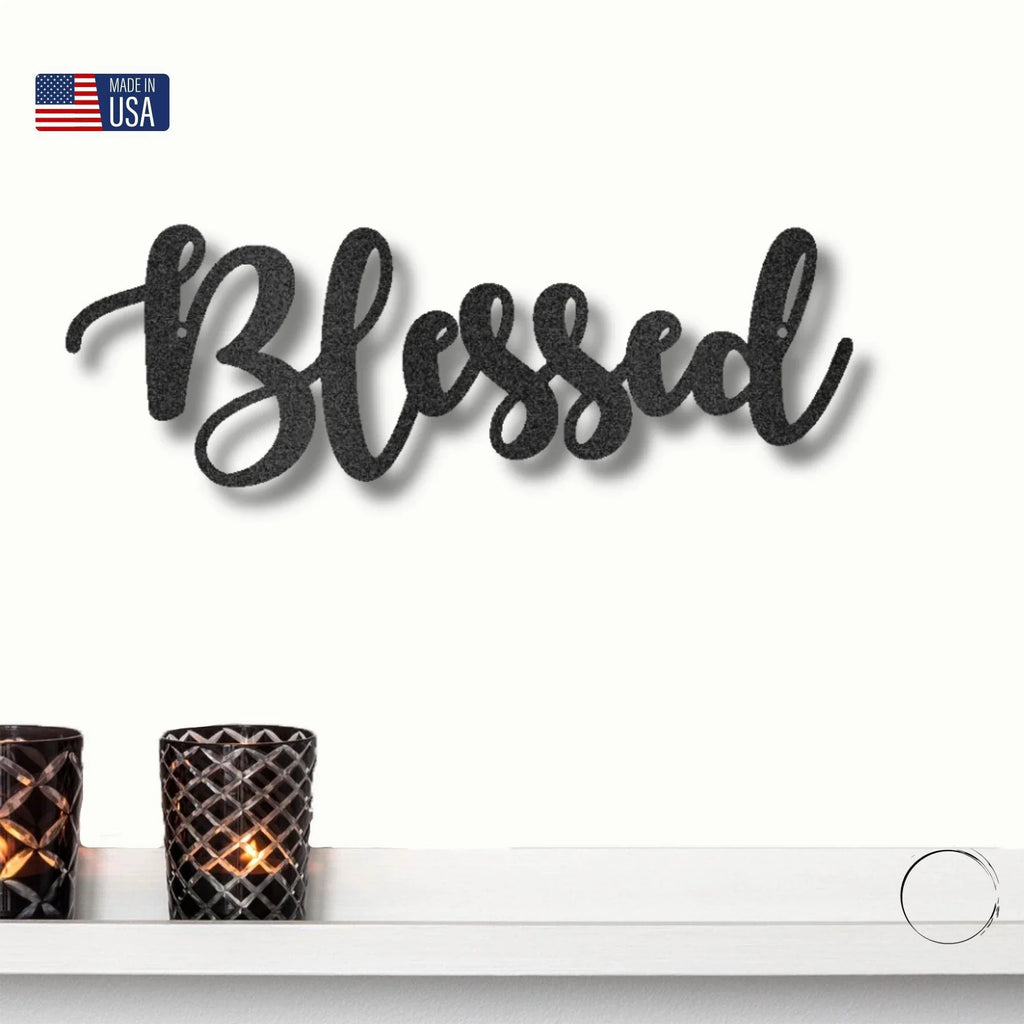 Blessed Word Script Indoor Outdoor Steel Walll Sign