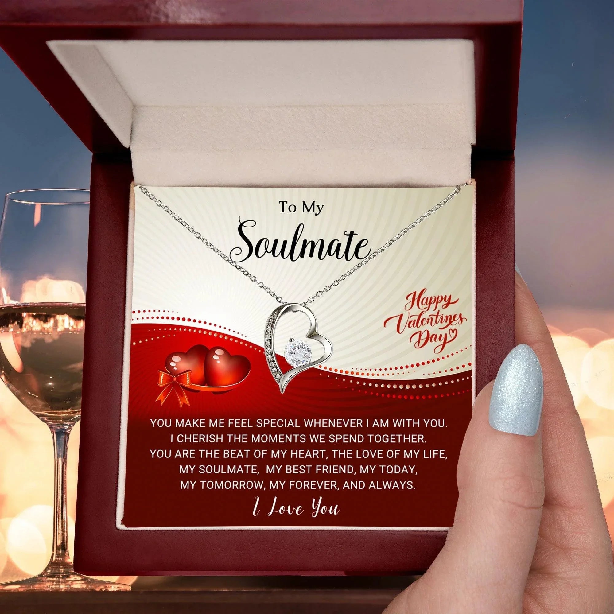 To My Soulmate - I Cherish the Moments We Spend Together - Valentine Forever Love Pendant Necklace