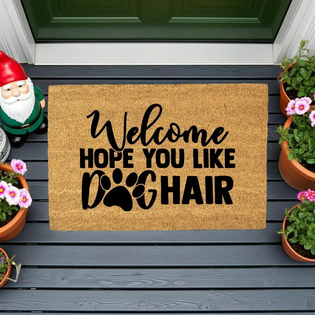 Funny Dog Lover Doormat – “Welcome Hope You Like Dog Hair” | Coir Welcome Mat with Paw Print | Gift for Dog Owners, Pet Homes & Dog Moms