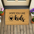 Funny Family Doormat – “Hope You Like Kids” | Coir Welcome Mat with Heart Design | Family Home Entryway Décor | Perfect Gift for Parents