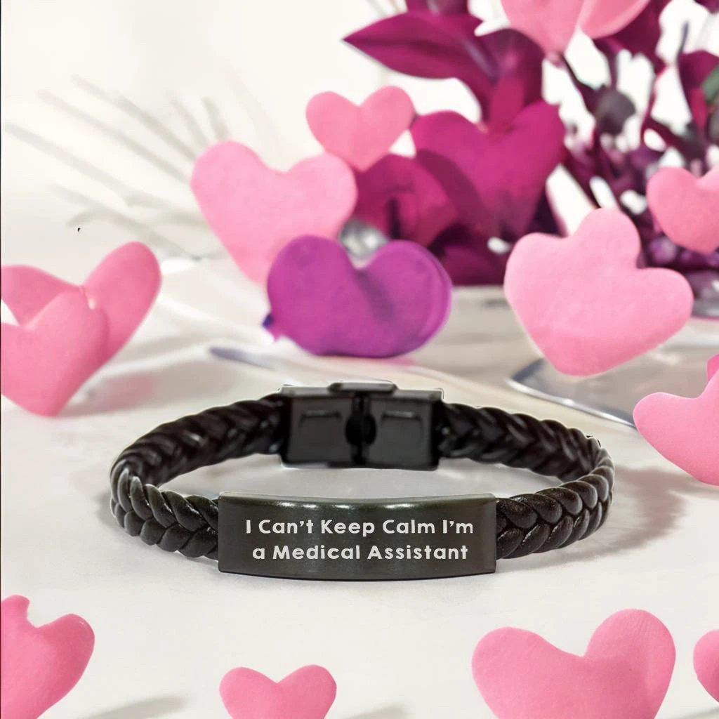 Medical Assistant Bracelet – “I Can’t Keep Calm I’m a Medical Assistant” Engraved Stainless Steel Plate – Braided PU Leather Wristband Gift for Healthcare Workers, Nurses & Hospital Staff