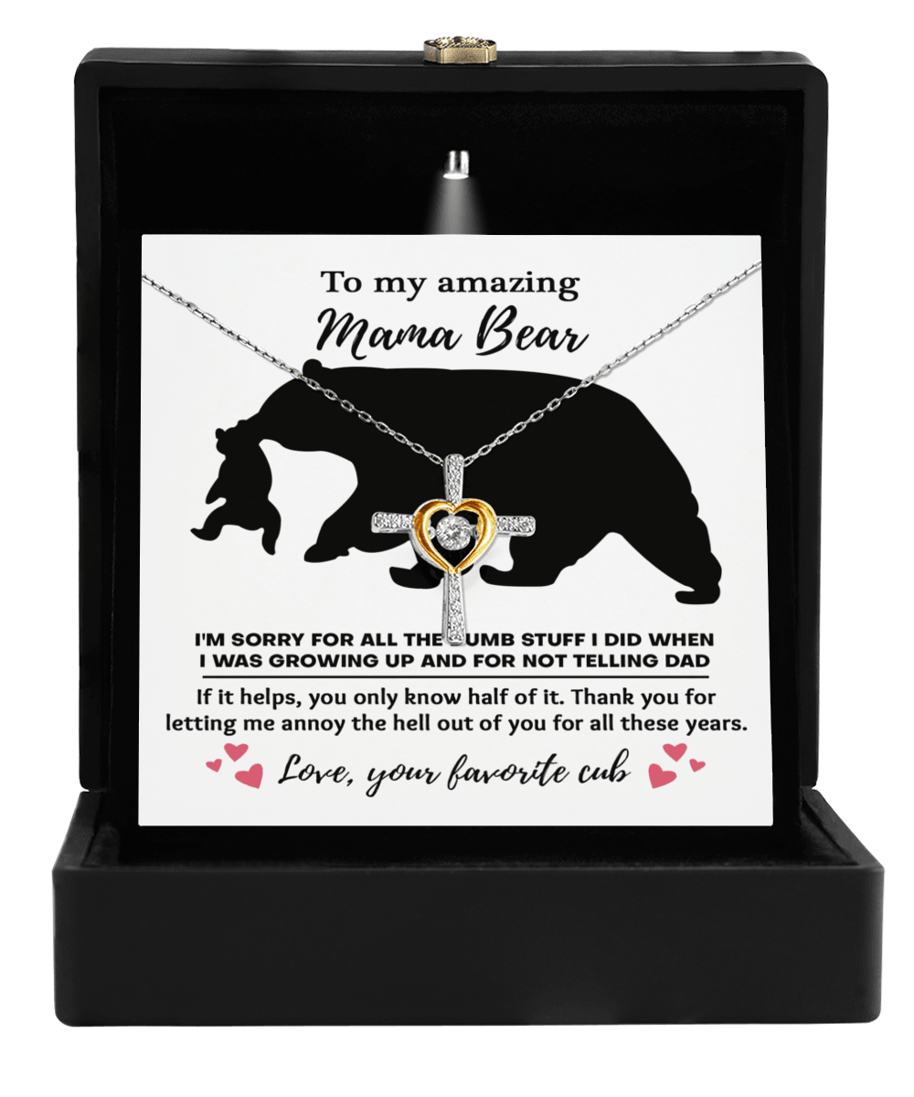 To My Amazing Mama Bear Thanks for Not Telling Dad Cross Pendant Necklace - Mallard Moon Gift Shop