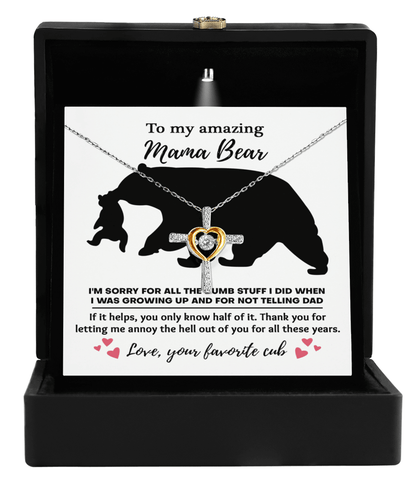 To My Amazing Mama Bear Thanks for Not Telling Dad Cross Pendant Necklace - Mallard Moon Gift Shop