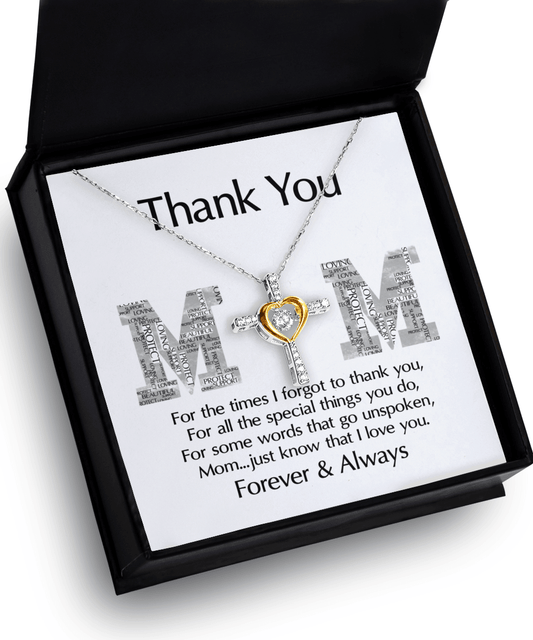 Gift for Mom - Thank You For Everything You Do Cross Pendant Necklace - Mallard Moon Gift Shop