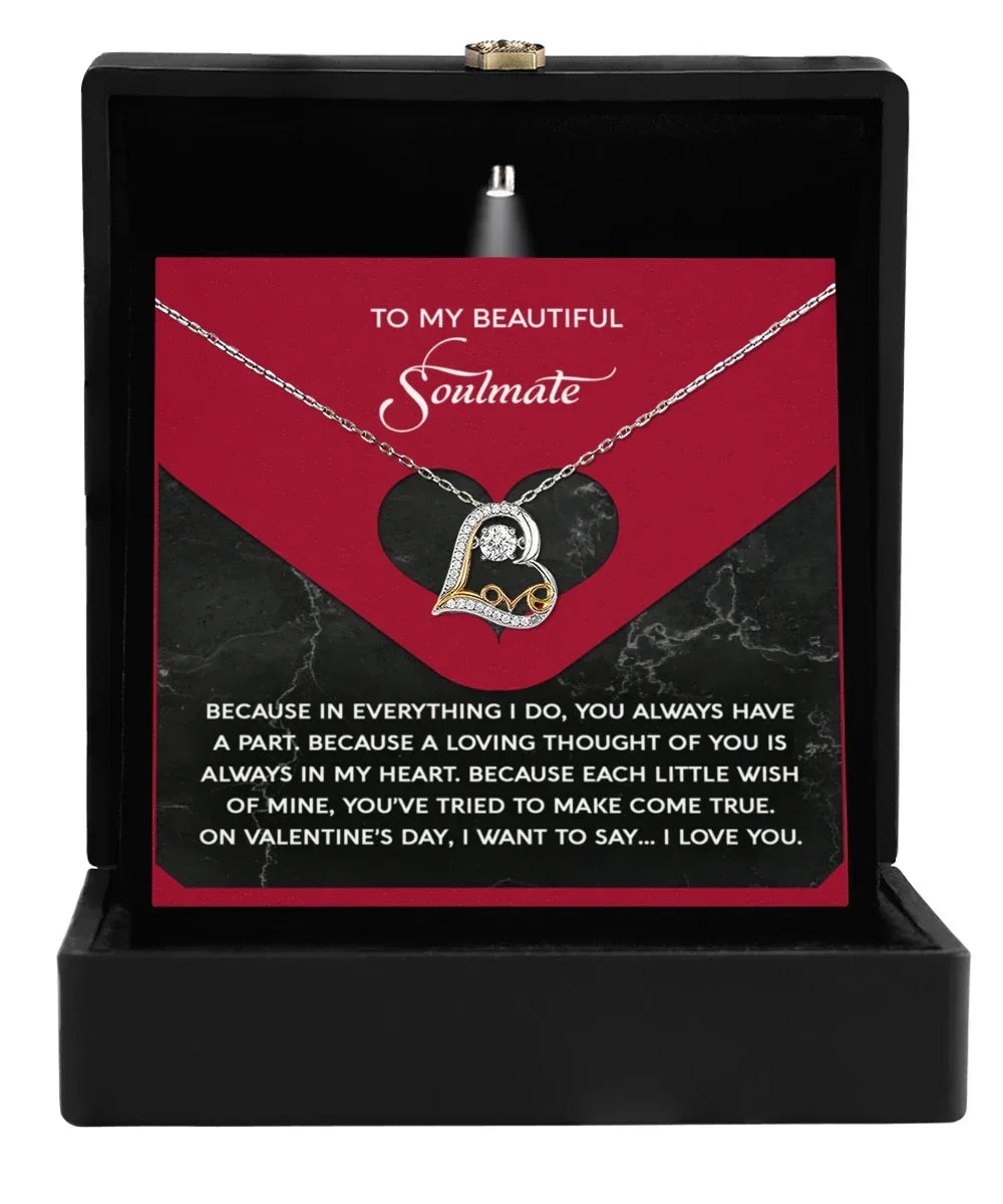 To My Beautiful Soulmate - Love Dancing Heart Necklace – A Romantic Valentine’s Day Gift Full of Love and Gratitude