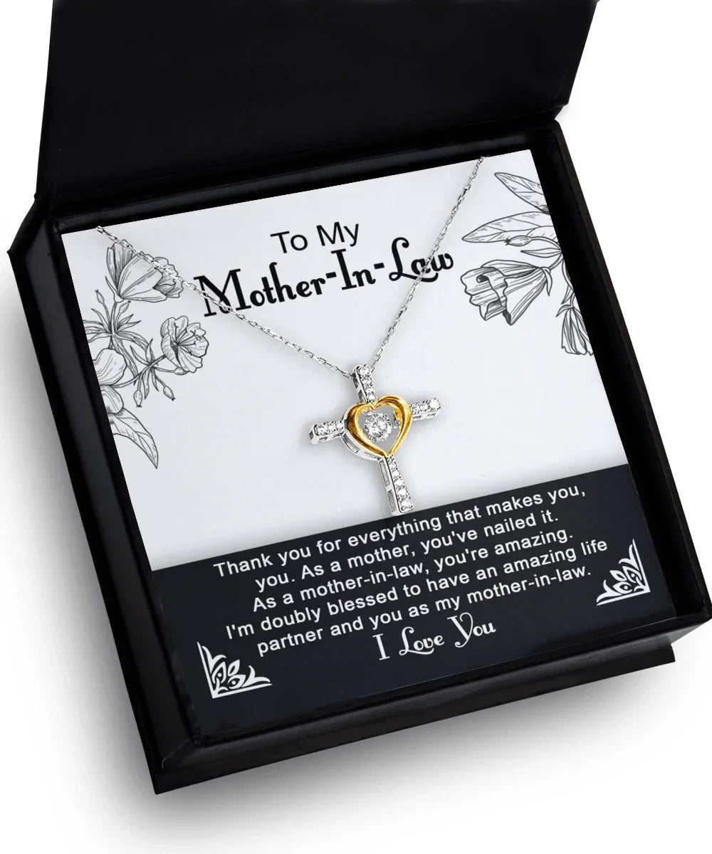 To My Mother-in-Law You Nailed It as a Mother Cross Pendant Necklace