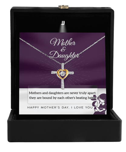 Mother's Day Gift - Mothers and Daughters are Never Truly Apart They are Bound by the Heart Cross Pendant Necklace - Mallard Moon Gift Shop