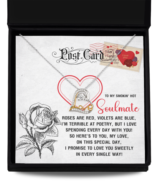 To My Smokin’ Hot Soulmate - Love Dancing Heart Necklace – A Playful and Romantic Valentine’s Day Gift - Mallard Moon Gift Shop