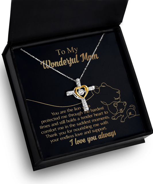 To My Wonderful Mom You Are The Lion that Protected, Supported and Nourished Me Cross Pendant Necklace - Mallard Moon Gift Shop