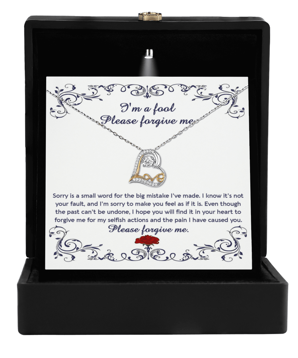 Apology Gift for Girlfriend, Wife, Soulmate - Sorry, I'm A Fool - Love Heart Pendant Necklace - Mallard Moon Gift Shop
