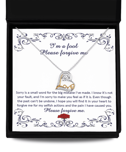 Apology Gift for Girlfriend, Wife, Soulmate - Sorry, I'm A Fool - Love Heart Pendant Necklace - Mallard Moon Gift Shop