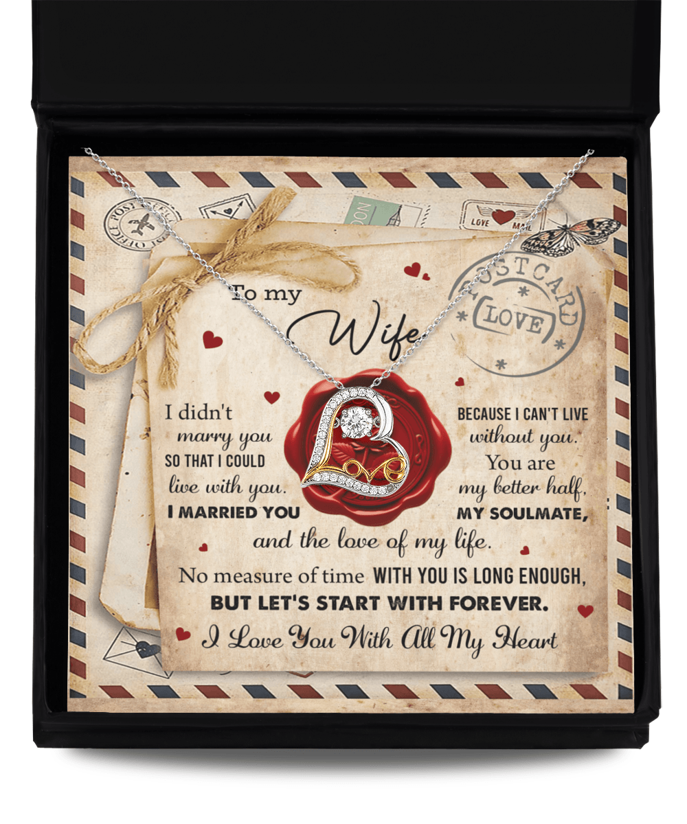 Wife Letter from Husband I Can't Live Without You Love Heart Necklace Anniversary Wedding Day Valentine Gift - Mallard Moon Gift Shop