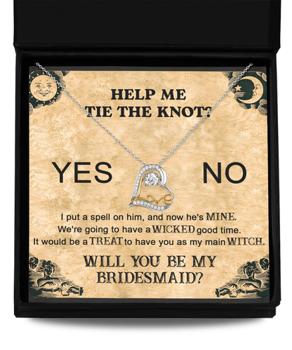 Bridesmaid Proposal Wedding Invite Will You Be My Main Witch Love Dancing Heart Pendant Necklace - Mallard Moon Gift Shop