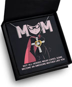 Gift for Mom Not All Heroes Wear Capes, Some Become Awesome Mothers Cross Pendant Necklace