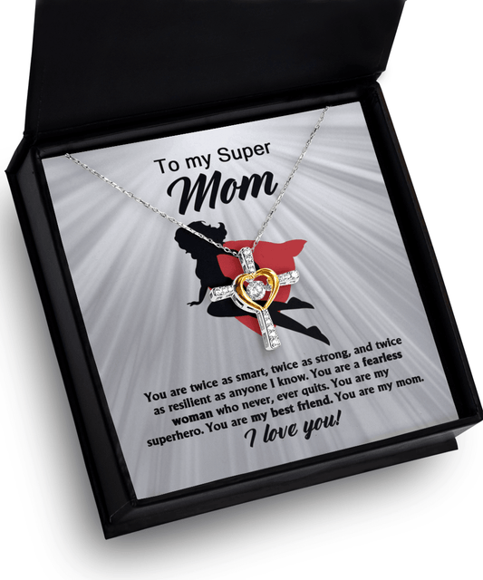 To My Super Mom You Are A Fearless Woman Cross Pendant Necklace - Mallard Moon Gift Shop