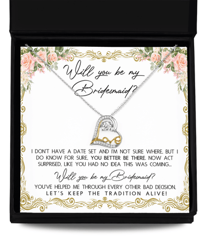 Bridesmaid Proposal Gift Keep The Tradition Alive -Love Dancing Heart Pendant Necklace Be My Bridesmaid Wedding Gift from Bride - Mallard Moon Gift Shop
