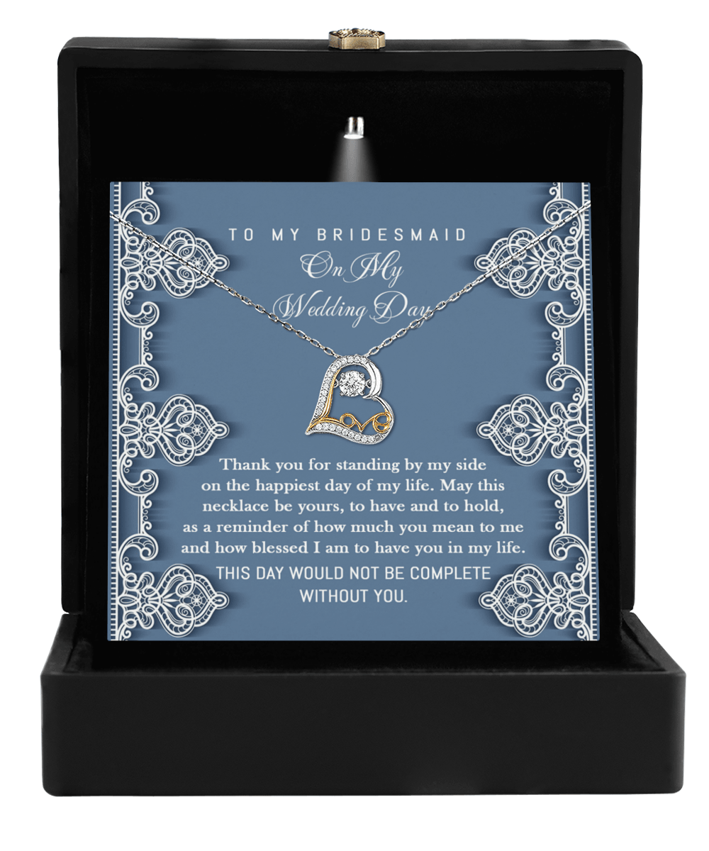 Bridesmaid Gift -Thank You for Standing By My Side Love Dancing Heart Pendant Necklace - Mallard Moon Gift Shop