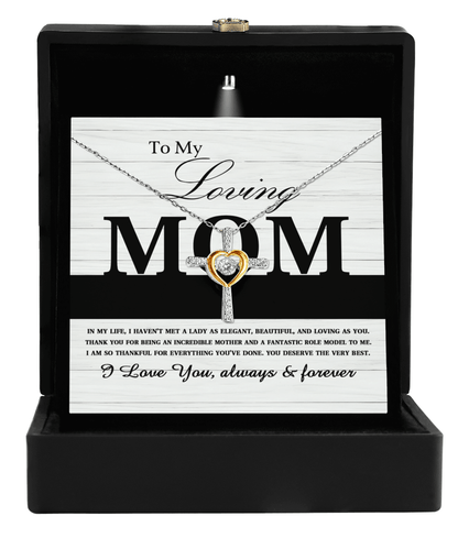 To My Loving Mom You are an Incredible Mother and a Fantastic Role Model Cross Pendant Necklace - Mallard Moon Gift Shop