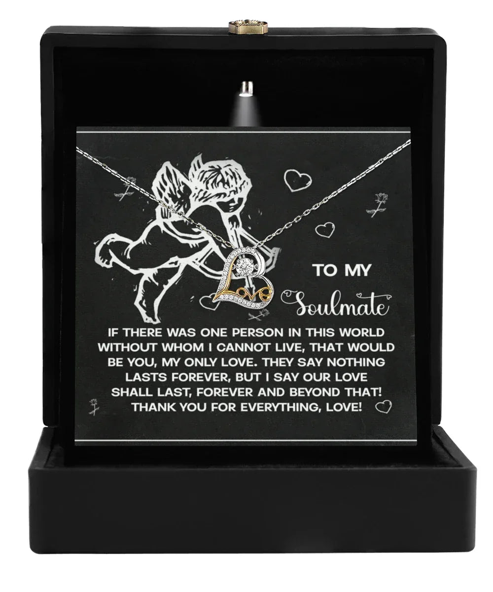 To My Soulmate - Love Dancing Heart Necklace – A Heartfelt Gift to Celebrate Love That Lasts Forever