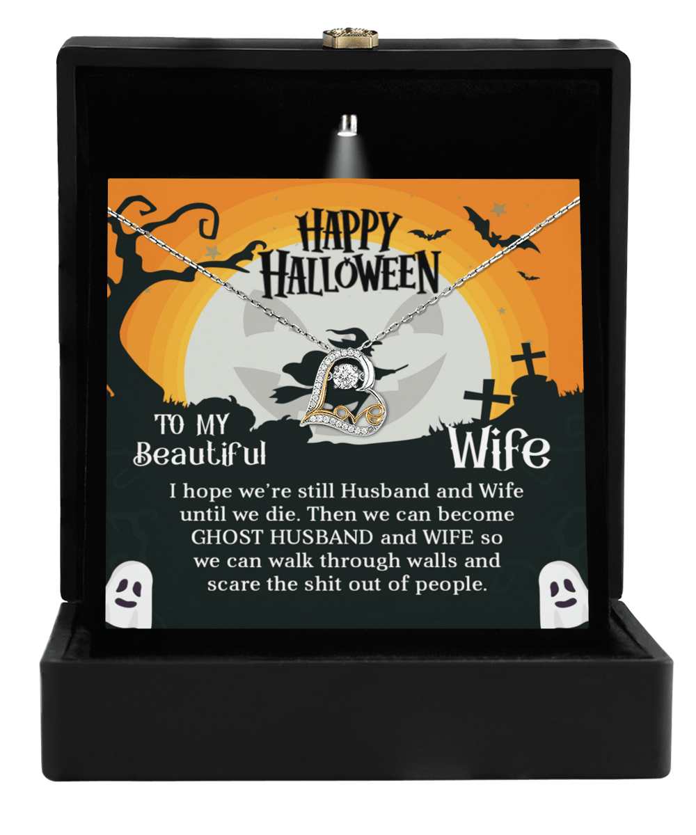 Wife Happy Halloween - Ghost Husband and Wife - Love Dancing Heart Necklace - Mallard Moon Gift Shop