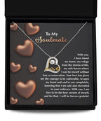 To My Soulmate - Love Dancing Heart Necklace – A Heartfelt Valentine’s Day Gift for Your Safe Haven and Forever Love